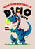 Cute Birthday Card - For Him - Dinosaur created by Folio | Ian Owen