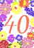 Classic Birthday Card - 40th - Pretty Florals created by Juniper and Rose Studio