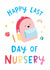 Happy Last Day of Nursery Card for Son or Daughter - Good Luck created by The Cake Thief