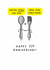 Cute 11th Anniversary Card - You're Steel The One - Spoon & Fork created by mungo and shoddy