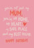 Heartfelt Birthday Card - For Mum - Not Just My Mum created by Sweetlove Press