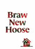 Funny New Home Card - Braw New Hoose - Scottish created by Scottish Greetings