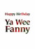Funny Birthday Card - Scottish Slang - Ya Wee Fanny created by Scottish Greetings