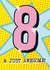Classic Birthday Card - 8th - Pop Art created by Rulu