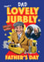 Only Fools & Horses Photo Card – Lovely Jubbly Father’s Day for Dad! created by Danilo