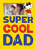 Personalised Snoopy Father’s Day Photo Card – For a Super Cool Dad! created by Danilo