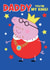 Peppa Pig Father’s Day Card – Daddy, You’re My King! created by Danilo