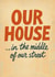 Our House...In the Middle of Our Street – New Home Card created by Ink Icons 