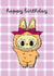 Labubu - Cute Birthday Card - Labubu Doll created by Brogan Cheetham