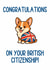 British Citizenship Congratulations Card – Funny Dog – UK Citizenship Gift created by Kate Tyrer