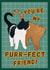 You're My Purr-fect Friend- Cat-Themed Friendship Day Card- Playful wordplay created by Six bunny ears