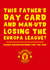 Manchester United Father's Day Card - Losing The Europa League - Double Disappointment For You Dad created by Pink Peach Cards