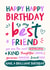 Classic Birthday Card - For Best Friend - Wonderful, Kind and Thoughtful created by Chipper Prints