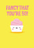 Cute 50th Birthday Card - Fancy That - Pun created by Pango Productions