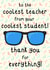 Classic Thank You Card - Coolest Teacher - Sunglasses - For Him created by OhJaye