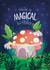 Cute Birthday Card - Magical Toadstool created by Pixiecraft