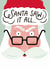 Funny Christmas Card - Santa Saw It All created by Carrie ONeal