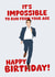 Funny Birthday Card - It's Impossible To Run From Your Age - Tom Cruise created by PopDogShop