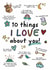 Cute Love & Friendship Card - 10 Things I Love About You - Illustrations created by And You Can Quote Me