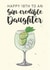Fun 18th Birthday Card - For Daughter - Gin created by Quinton cards
