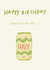Fun Birthday Card - Hazy - IPA created by Michelle Anna Designs