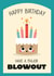 Cute Birthday Cake - Major Blowout - Dynamite Cake created by Christine Fraser Makes