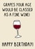 Funny Birthday Card - Fine Wine created by OhJaye
