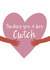 Cute Thinking Of You Card - Sending You A Big Cwtch - Welsh Hug created by Soph AC Studio
