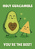 Holy Guacamole, You're The Best! - Anniversary Card - Cute Card - Avocado created by The Broad Lane Print