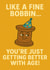 Funny Sewing Birthday Card – Like a Fine Bobbin – Ageing Pun Design created by T Larkin