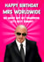 Funny Birthday Card - Mrs Worldwide - Pitbull created by Poppy & Mabel