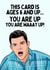 Funny Birthday Card - Schmidt New Girl - You Are Waaay Up! created by Sundiva Designs