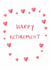 Classic Retirement Card – Hearts created by HCD Illustration