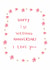 Classic Anniversary Card - 1st - I Love You created by HCD Illustration