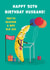 Cute 90th Birthday Card - For Husband - Ripe Banana created by Hannah Jayne Lewin