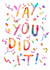 Classic Congratulations Card - Yay You Did It! created by Paint to Paper Designs