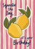 Classic Birthday Card - Squeeze The Day - Lemons created by Sweetlove Press