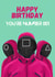 Fun Birthday Card - Number 001 - Squid Game created by Sian Moore Illustration