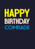 Classic Birthday Card - Happy Birthday Comrade - For Him created by Rebecca Prinn