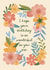 Pretty Birthday Card - Florals - For Her - Hope Your Birthday Is As Wonderful As You Are created by Holly Hudson-Smith