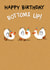 Cute Birthday Card - Bottoms Up! - Duck Pun created by Hew Ma