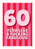Classic Birthday Card - 60th - Flawless And Fabulous created by Blush & Blossom 