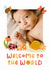Cute New Baby Card - Welcome To The World created by Joanne Hawker