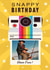 Punny Birthday Card - Snappy Birthday - Camera created by Dalia Clark Design