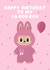 Cute Birthday Card - Labubu - My Boo created by Pink Peach Cards