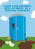 Funny Birthday Card - Festival Portaloo created by Pink Peach Cards