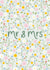 Pretty Wedding Card - Mr & Mrs - Ditsy Florals created by Fliss Muir