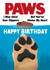 Punny Birthday Card - Jaws - Paws - From The Dog created by Heeby Jeeby's