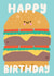 Cute Birthday Card - Smiley Burger created by by Rosie Banton