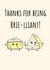 Cute Thank You Card - Cheese Pun - Thanks For Being Brie-lliant! created by Calina Ho